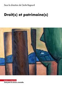 Droit(s) et patrimoine(s)