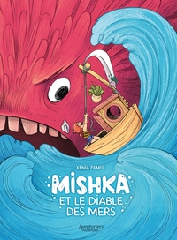 Mishka et le diable des mers - histoire complète