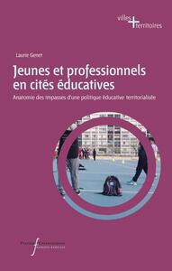 Jeunes et professionnels en cités éducatives