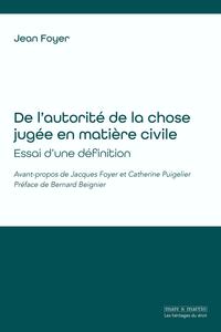 De l'autorité de la chose jugée en matière civile