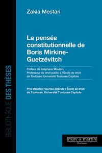 LA PENSEE CONSTITUTIONNELLE DE BORIS MIRKINE-GUETZEVITCH