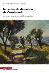 Le centre de détention de Casabianda