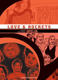 KI-GRAPHIK - LOVE & ROCKETS T10 - OFELIA