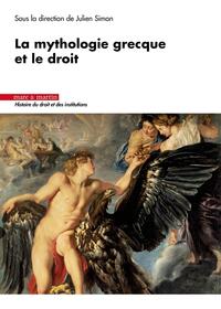 LA MYTHOLOGIE GRECQUE ET LE DROIT