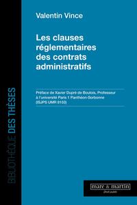 Les clauses réglementaires des contrats administratifs