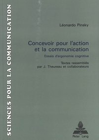 LEONARDO PINSKY: CONCEVOIR POUR L'ACTION ET LA COMMUNICATION