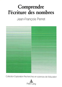 COMPRENDRE L'ECRITURE DES NOMBRES