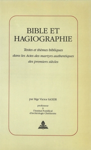 BIBLE ET HAGIOGRAPHIE