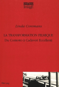 LA TRANSFORMATION FILMIQUE