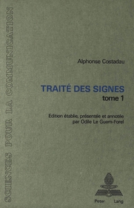 Traité des signes, tome 1