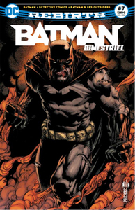 BATMAN REBIRTH (BIMESTRIEL) - T07 - BATMAN REBIRTH (BIMESTRIEL) 07