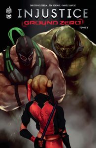 Injustice Ground Zero  - Tome 2