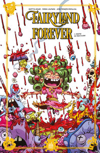 Fairyland Forever tome 1