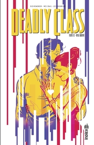 Deadly Class Tome 12