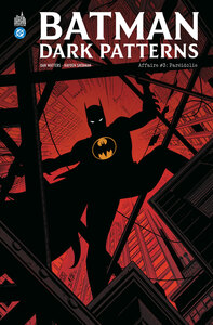 Batman Dark Patterns Affaire #3