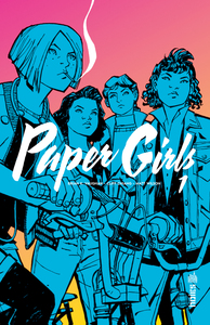 Paper Girls Tome 1