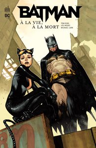 Batman À la vie, à la mort - Tome 0