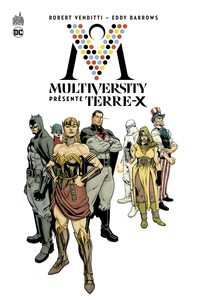 Multiversity présente : Terre-X - Tome 0