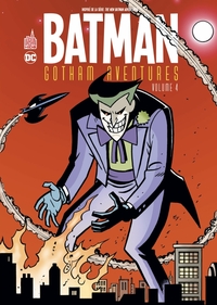 Batman Gotham Aventures tome 4