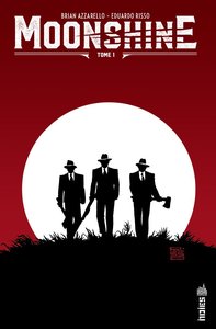 MOONSHINE - TOME 1