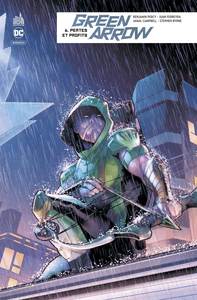 GREEN ARROW REBIRTH - Tome 6