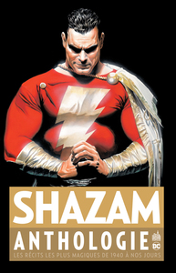 SHAZAM ANTHOLOGIE - TOME 0