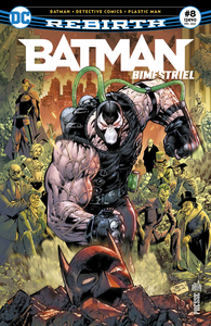 BATMAN REBIRTH (BIMESTRIEL) - T08 - BATMAN REBIRTH (BIMESTRIEL) 08