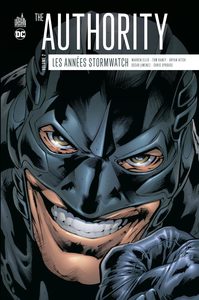 THE AUTHORITY : LES ANNEES STORMWATCH - TOME 2