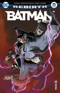 T06 - BATMAN REBIRTH (BIMESTRIEL) 06