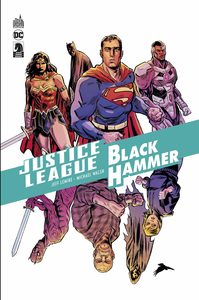 DC DELUXE - JUSTICE LEAGUE/BLACK HAMMER - TOME 0