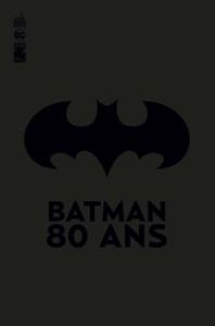 DC ESSENTIELS - BATMAN 80 ANS - TOME 0