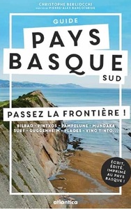 Guide Pays basque Sud - passez la frontière !