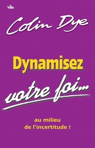 DYNAMISEZ VOTRE FOI