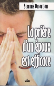 LA PRIERE D'UN EPOUX EST EFFICACE