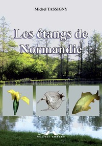 LES ETANGS DE NORMANDIE