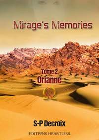 MIRAGE'S MEMORIES - TOME 2 : ORIANNE