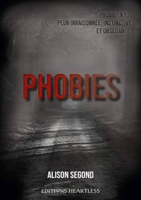 PHOBIES