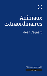 ANIMAUX EXTRAORDINAIRES