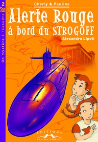 ALERTE ROUGE A BORD DU STROGOFF