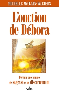 L'ONCTION DE DEBORA