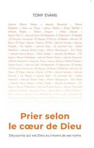 PRIER SELON LE COEUR DE DIEU