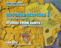 Histoires kenyanes : Contes de Luos