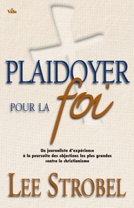 PLAIDOYER POUR LA FOI