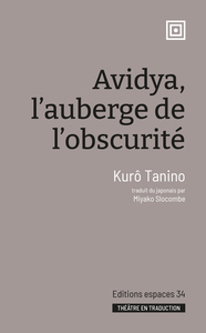 Avidya, l'auberge de l'obscurité