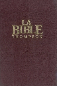 LA BIBLE THOMPSON - BORDEAU