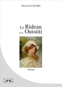 Le Rideau et le Ouistiti