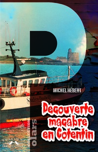 DECOUVERTE MACABRE EN COTENTIN