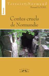 Contes cruels de Normandie