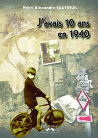 J'avais 10 ans en 1940
