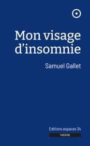MON VISAGE D'INSOMNIE
